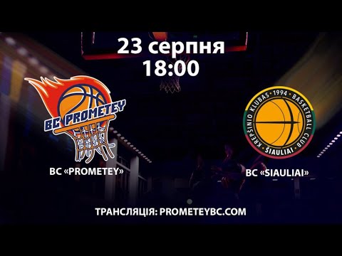 BC Prometey - Šiauliai