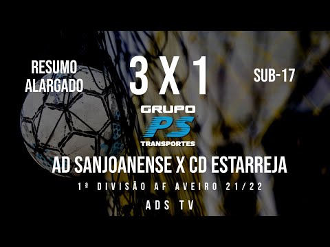 🔴 Highlights ✔ Sub-17 ⚽ AD Sanjoanense x CD Estarreja ✔ Sub-17