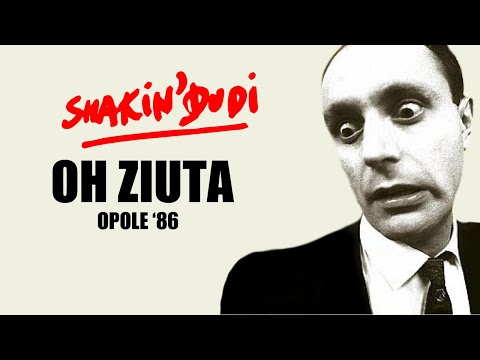 Shakin' Dudi - Och Ziuta (Opole '86)