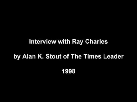 Interview with Ray Charles (Alan K. Stout, The Times Leader - 1998)