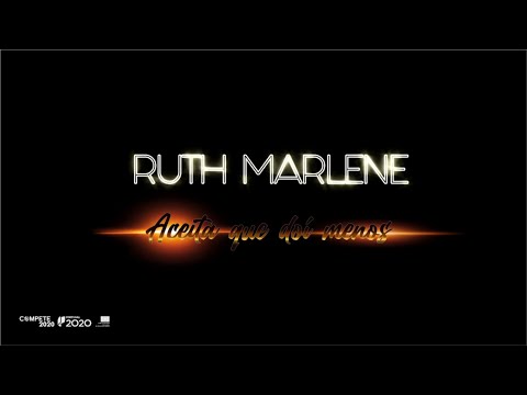Ruth Marlene - Aceita que dói menos (Official video)