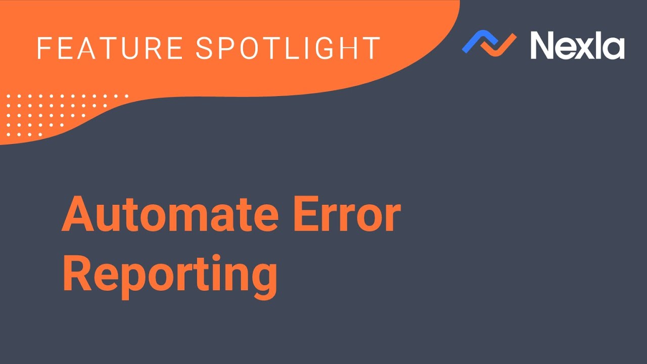 Automate Error Reporting
