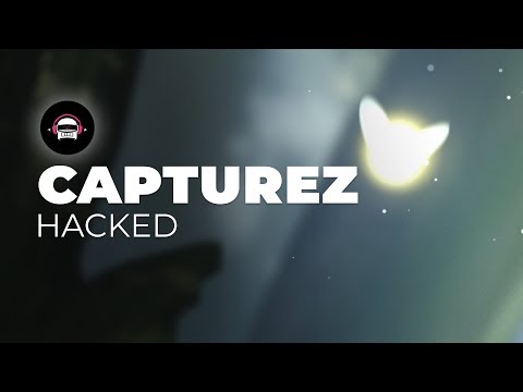 Capturez - Hacked | Ninety9Lives Release