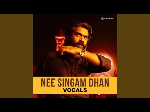 Nee Singam Dhan (Vocals Only) — watch video