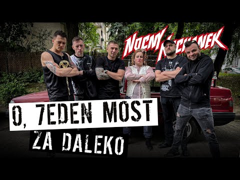 Nocny Kochanek - O Jeden Most Za Daleko (Oficjalny Teledysk) (2022)