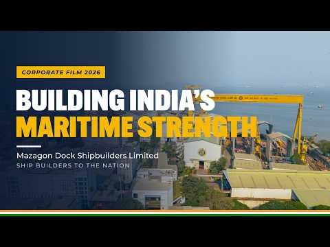 Mazagon Dock Shipbuilders Limited (MDL) | Corporate Film 2026
