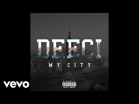 Deeci - My City (audio)
