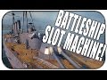 World of Warships | BATTLESHIP SLOT MACHINE ...