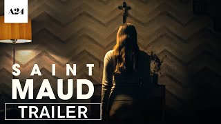 Saint Maud | Official Trailer HD | A24