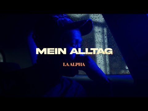La Alpha - Mein Alltag- / 6K Qualität