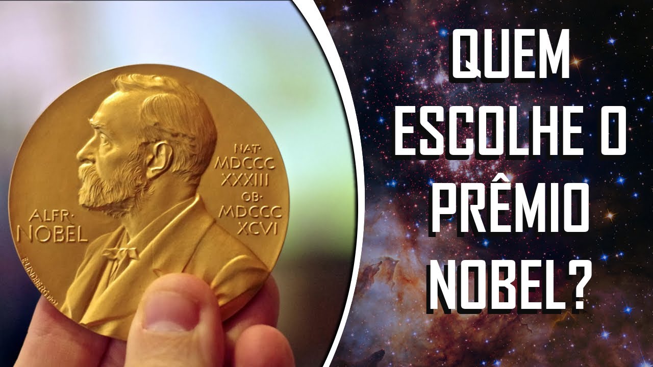 COMO É ESCOLHIDO O PRÊMIO NOBEL?