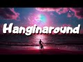 Hanginaround - Counting Crows ( Lyrics )