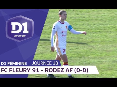 J18 : FC Fleury 91 - Rodez AF (0-0) / D1 Féminine