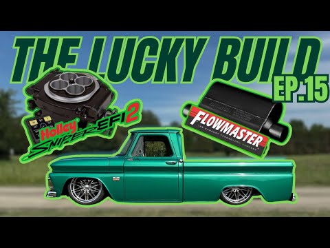 HOLLEY SNIPER 2 + FLOWMASTER EXHAUST | Did we just blow this truck up?!?!? | LUCKY BUILD EP.15