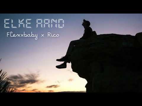 Flexxbaby x Rico - Elke Aand (Official Audio)