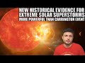 Our Sun Is Capable of Giant Superstorms 100x Carrington Event, New Study