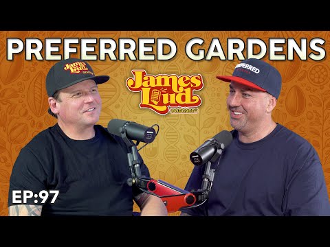 David from Preferred Gardens | James Loud Podcast EP#97
