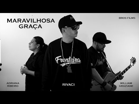 RIVACI - MARAVILHOSA GRAÇA