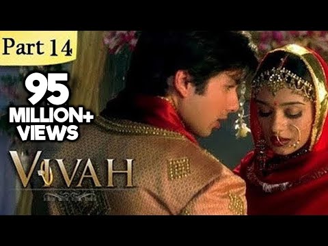 Vivah Hindi Movie | (Part 14/14) | Shahid Kapoor, Amrita Rao | Romantic Bollywood Family Drama Movie