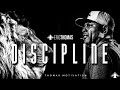DISCIPLINE - Best Motivational Video (Eric Thomas)