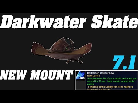 Legion: 7.1 NEW MOUNT | Darkwater Skate | Make a FORTUNE