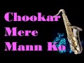 Chookar Mere Mann Ko Kishore Kumar Instrumental Best Saxophone Cover