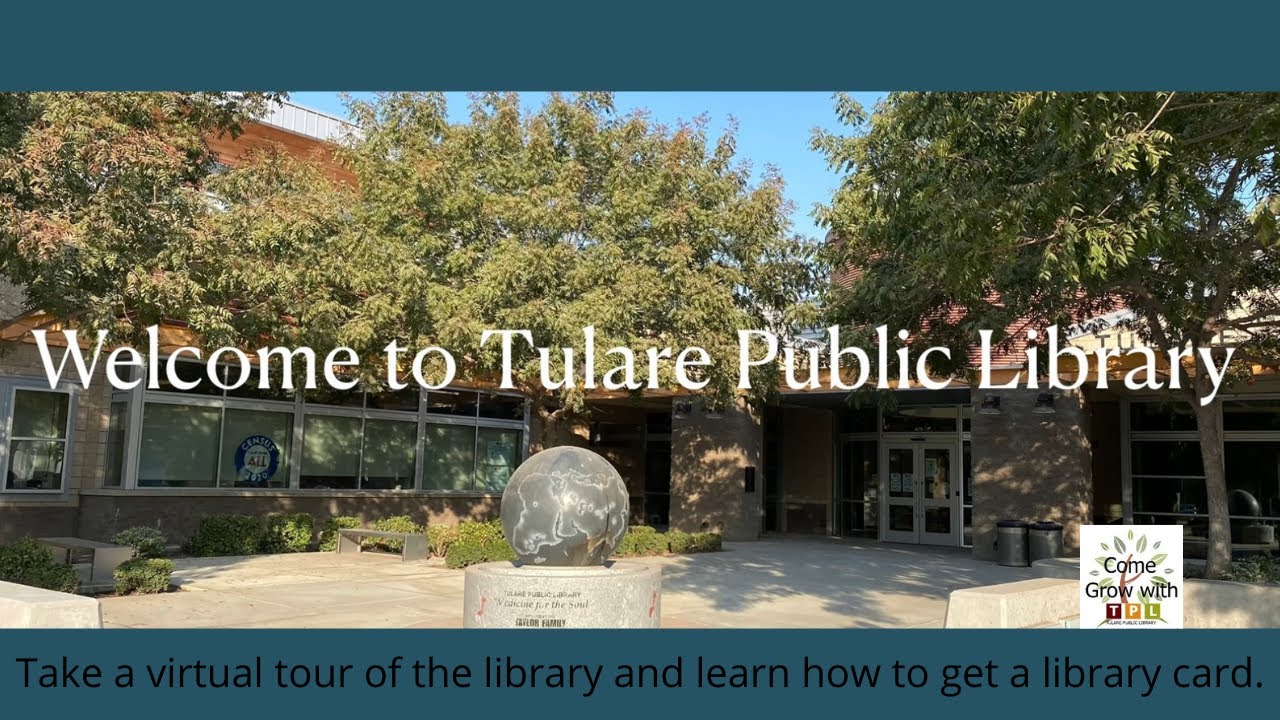 Tour of Tulare Public Library and Library Card Tutorial