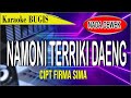 Karaoke Bugis Namoni Terriki Daeng Voc Nabila Wulandari