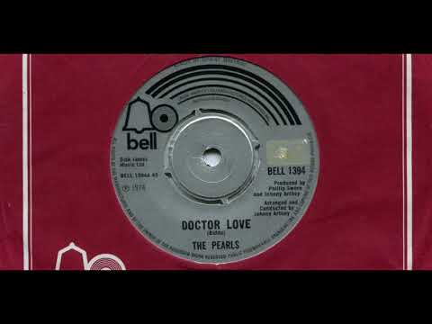 THE PEARLS / DOCTOR LOVE / 1974 / A-SIDE / 7'' VINYL / 70'S