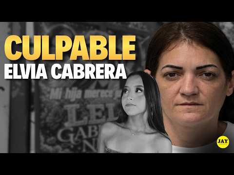 ANÁLISIS | Elvia Cabrera: Culpable de Asesinato en Primer Grado