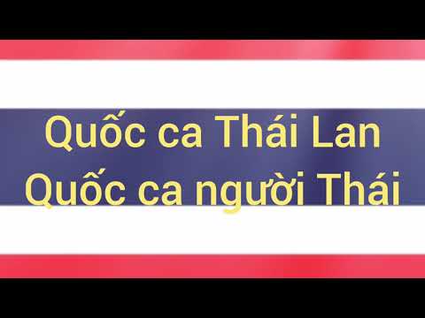 Quốc ca Thái Lan | Quốc ca Vương Quốc người Thái