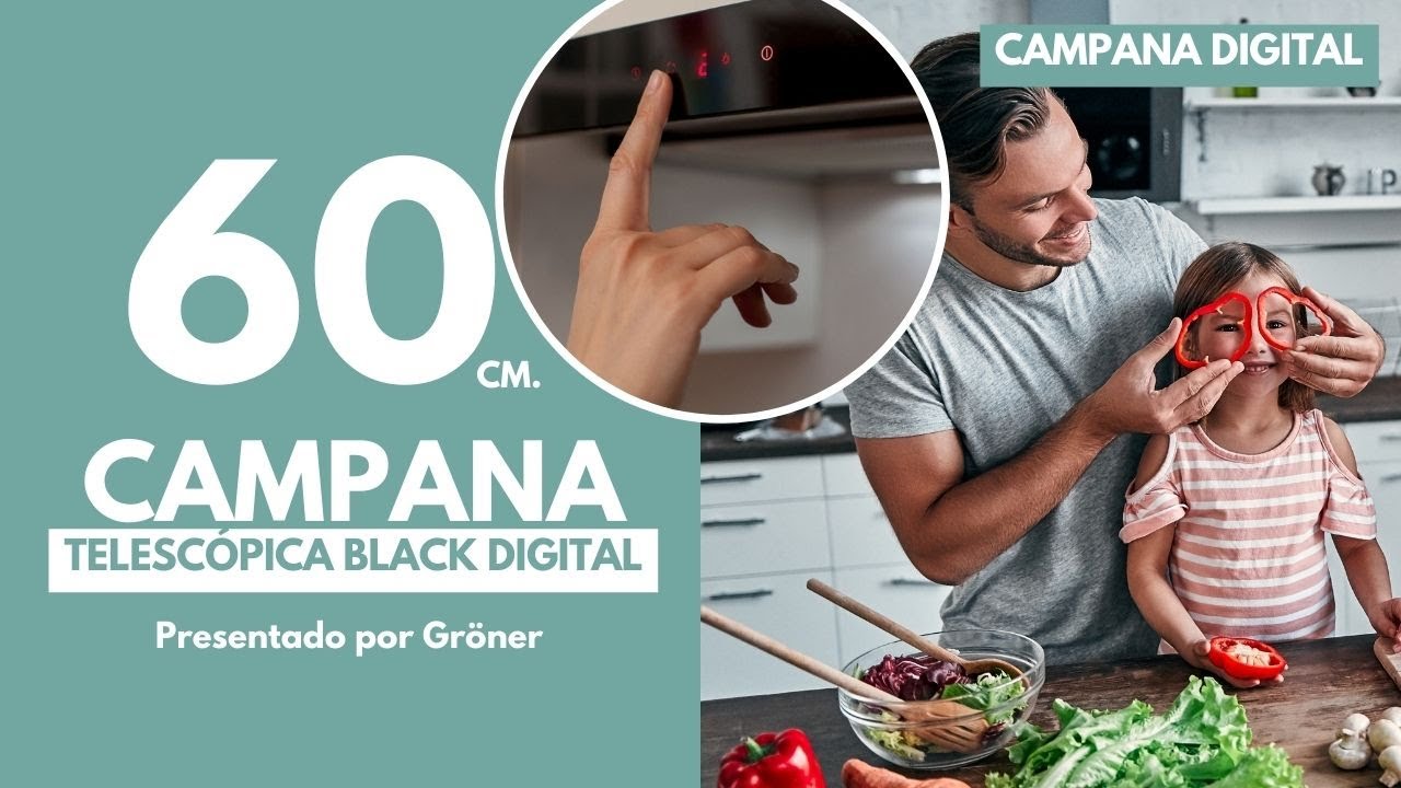 Watch Campana Telescópica Black Digital 60 cm. Now Campana Telescópica Black Digital 60 cm.