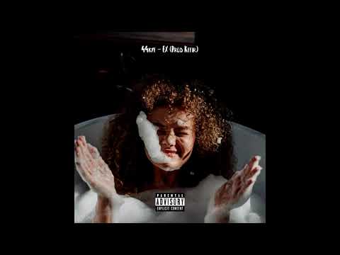 44Kye - EX (Prod Scale B , IV x Jackiee)