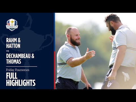 Rahm & Hatton vs DeChambeau & Thomas | Full Highlights | 2025 Ryder Cup