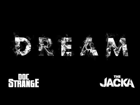 The Jacka - DREAM featuring Doc Strange