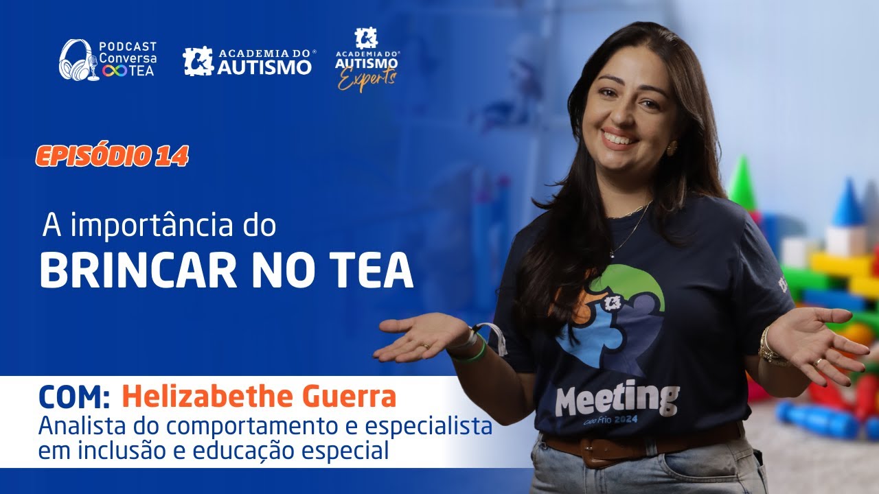 Ep. 14: O brincar no TEA