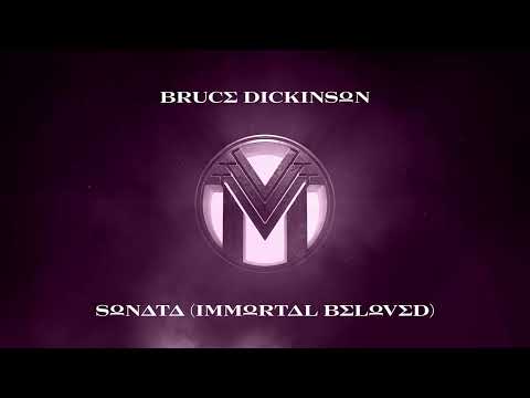 Bruce Dickinson – Sonata (Immortal Beloved) (Official Audio)