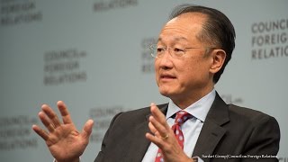 World Bank President Jim Yong Kim on Economic Development and the Paris Climate Agreement
