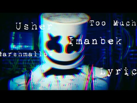 Marshmello X Imanbek (ft. Usher) [ Lyric Video ].