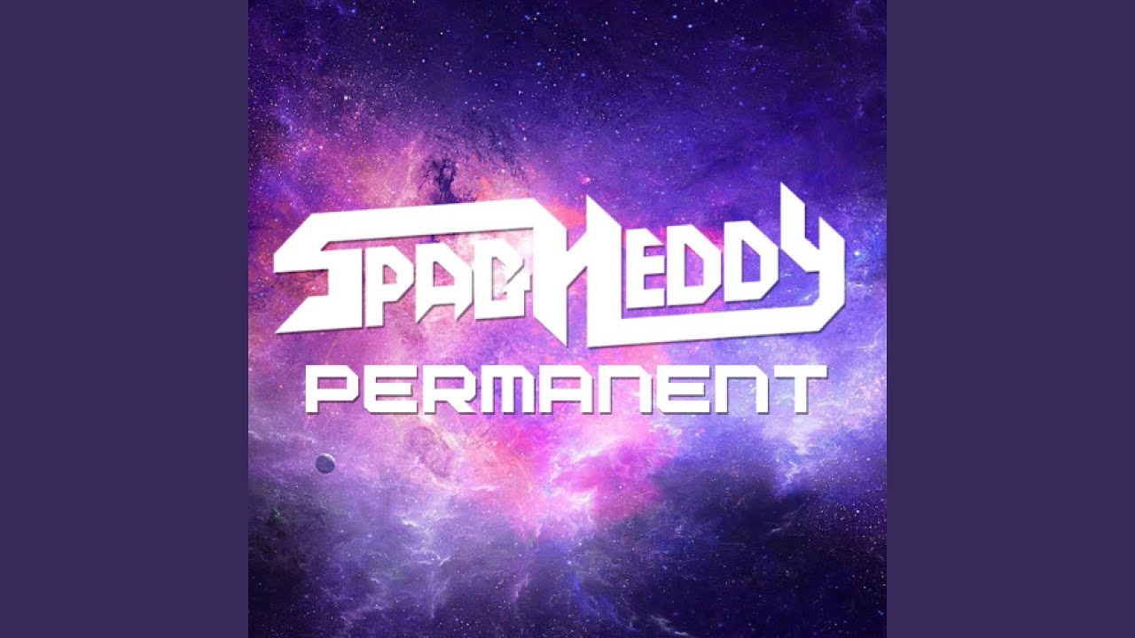 Cover for the song 'Permanent' by artist(s) 'Spag Heddy'