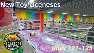 New Toy Liceneses - 25 - Days 121-125 - Megastore Simulator