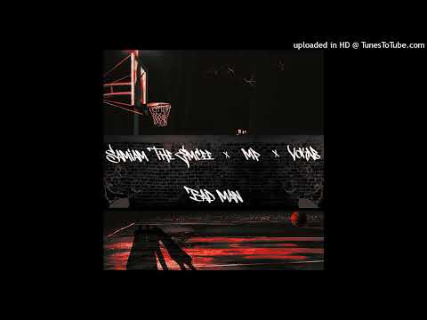 SamIam The MC feat. Vokab & MP "Bad Man" (NBA theme)