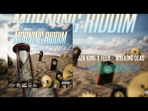 Jza King x Feen - Walking Dead (Official Audio)