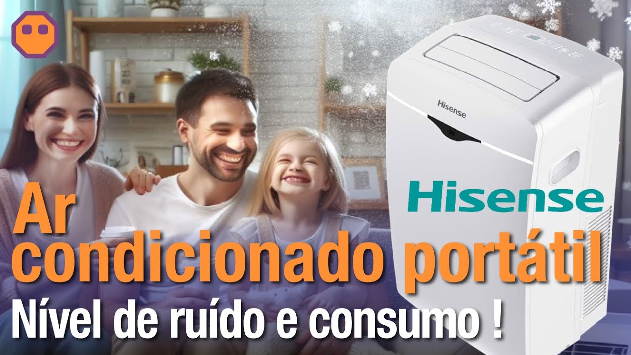 AR CONDICIONADO PORTÁTIL HISENSE. Nível de ruído e consumo.