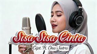 Download lagu Sisa Sisa Cinta - Cipt.H Ona Sutra,cover by feixia,#dangdut #cover mp3 Download lagu Sisa Sisa Cinta - Cipt.H Ona Sutra,cover by feixia,#dangdut #cover mp3