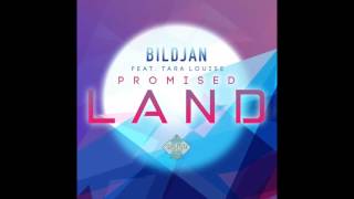 Bildjan - Promised Land feat. Tara Louise (Original Mix)