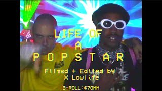 Lil Tracy - Life of a popstar (Shot by @XLowlife777)