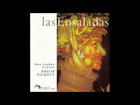 Flecha 'El viejo', Mateo (1481–1553) - Las Ensaladas [New London Consort, Philip Pickett]
