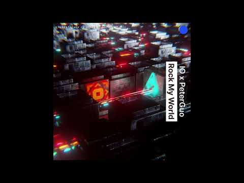 |Future Bounce| IO & PeterGuo - Rock My World [Crossafuturx, UNTONE Music]
