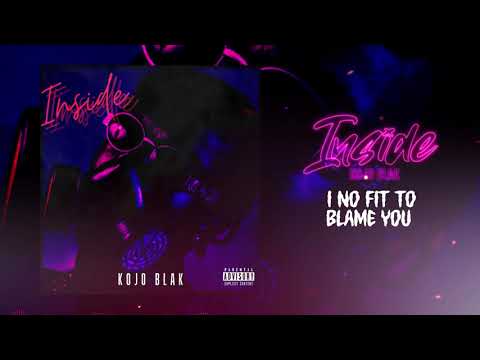 KOJO BLAK - Inside  (Official Lyric Video)